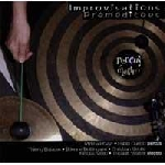Mirtha Pozzi / Pablo Cueco – Improvisations Premeditees
