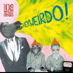 Loomings – Hey Weirdo!