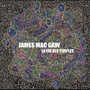 James Mac Gaw – La Fin Des Temples