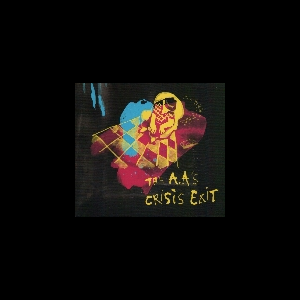 The A.a's – Crisis Exit