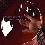 Henri Roger (+ Anne Pesce) – Exsurgences (Piano Solo)