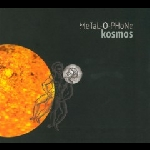 Metal-O-Phone – Kosmos