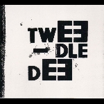 Tweedle Dee – S/T