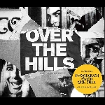 Over The Hills – ​D'après Escalator Over The Hill De Carla Bley​ & Paul Haines