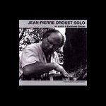 Jean-Pierre Drouet – Solo