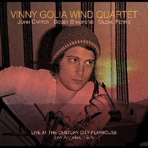 Vinny Golia Wind Quartet – Live At The Century City Playhouse – Los Angeles, 1979