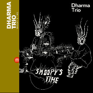 Dharma Trio – Snoopy's Time