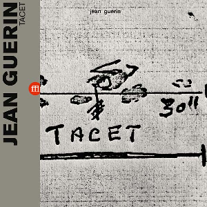 Jean Guérin – Tacet
