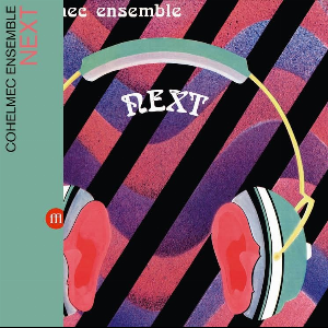 Cohelmec Ensemble – Next