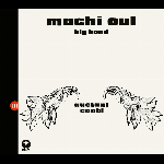 Machi Oul Big Band – Quetzalcoatl