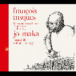 Intercommunal Free Dance Music Orchestra (François Tusques) – Vol. 4 – Jo Maka