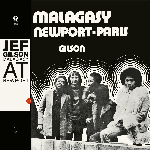 Jef Gilson – Malagasy At Newport-Paris