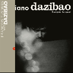 François Tusques – Piano Dazibao