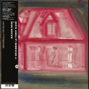 Emmanuelle Parrenin – Maison Rose (Extended Ed.)