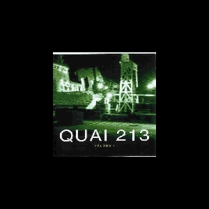 Quai 213 – Volume 1