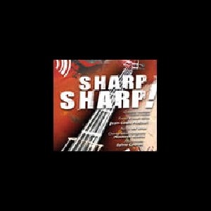 Jean-Louis Mechali - Les Urbs - Moeketsi Koena - Sylvie Coulon – Sharp Sharp !