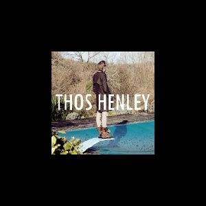 Thos Henley – A Collection Of Early Recordings
