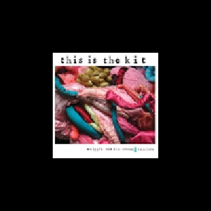This Is The Kit – Wriggle Out The Restless (Remixes)