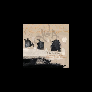 Yoram Rosilio - The Anti Rubber Brain Factory - Redouane Bernaz – El Hal