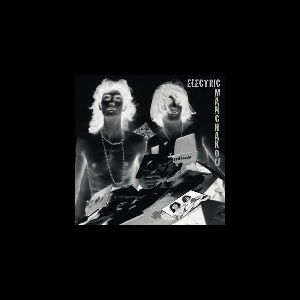 Electric Manchakou – S/T