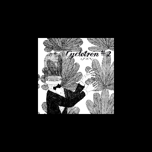 Various Artists – Cyclotron #2