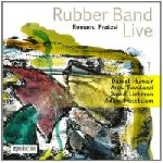 Romano Pratesi (Humair - Tavolazzi - Liebman - Nussbaum) – Rubber Band Live