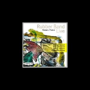 Romano Pratesi (Humair - Tavolazzi - Liebman - Nussbaum) – Rubber Band Live