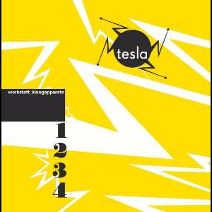 Various Artists – Tesla: Werkstatt_Klangapparate