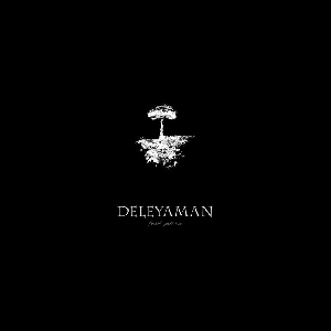 Deleyaman – Fourth, Part Two