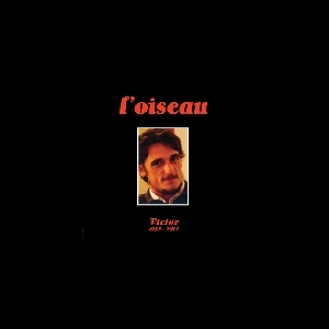 Jean-Marc Foussat – L'oiseau