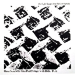 Davu Seru - Milo Fine - Paul Metzger - Didier Petit – The Light Keeps The Dark Company