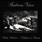 Murderous Vision – Black Hellebore - A Quiver Of Arrows