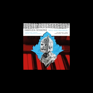 Various Artists – Farfi(Z)A Sessions (Volume 2 Electro/Rock)