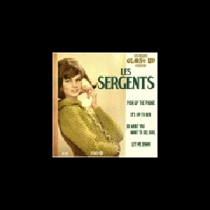 Les Sergents – Pick Up The Phone