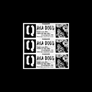 Quentin Rollet – Aka Doug