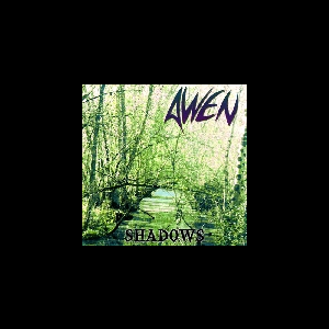 Awen – Shadows