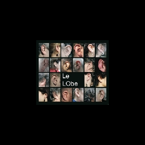 Le Lobe (Claire Bergerault) – Le Lobe