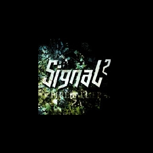 Signal ² – Fireball
