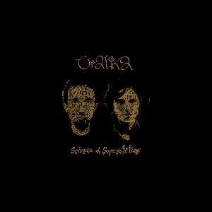 Vialka – Science & Superstition