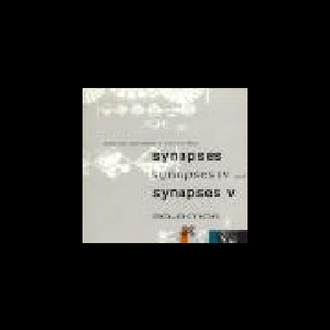 Jean-Luc Guionnet - Eric Cordier – Synapses (Synapses Iv & Synapses V)