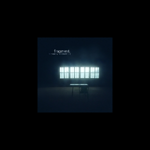 Fragment – Temporary Enlightenment