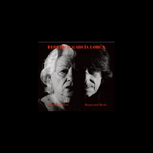 Violeta Ferrer - Raymond Boni – Federico Garcia Lorca