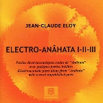Jean-Claude Eloy – Electro-Anâhata