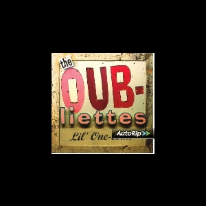 The Oubliettes – Lil' One-Arm