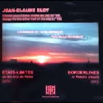 Jean-Claude Eloy – Etats-Limites (Ou Les Cris De Petra) / Borderlines (Or Petra's Shouts) 2013