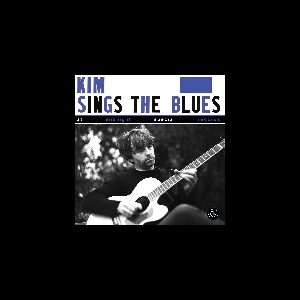 Kim – Sings The Blues