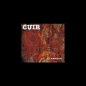 Cuir (Cuny - Fouquet - Godet - Rosilio - Souchal) – Chez Ackenbush