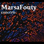 Marsafouty (Foussat - Marty) – Concerts