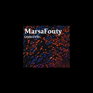 Marsafouty (Foussat - Marty) – Concerts