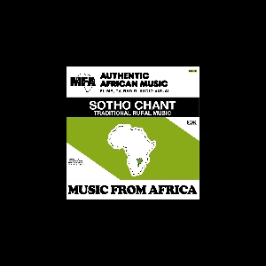 Music From Africa Vol.2 – Shanghaan Traditional / Sotho Chant